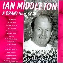 Ian Middleton - A Brand New Billin'