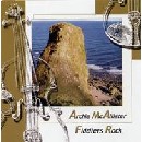 Archie Mcallister - Fiddlers Rock
