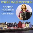 Deirdre Adamson - Mull Reflections