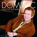 Dominic Kirwan - A Little Bit More