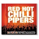 Red Hot Chilli Pipers - Bagrock to the Masses