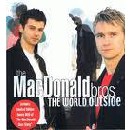 Macdonald Bros - The World Outside: +DVD