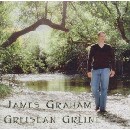 James Graham - Greisean Greine