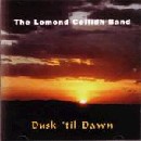 Lomond Ceilidh Band - Dusk 'til Dawn