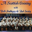 Perth Strathspey & Reel Society - A Scottish Evening
