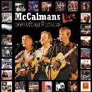 McCalmans - Coming Home - Live