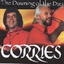 Corries - The Dawning of the Day