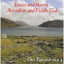 Lewis and Harris Accordion and Fiddle Club - Our Favourites 2