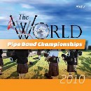 Various Pipe Bands - World Pipe Band Championships 2010 - Vol 2