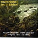 Hector MacRae - Hector MacRae's Tour of Scotland