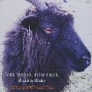 Colm Gannon Jesse Smith & John Blake - The Ewe With The Crooked Horn