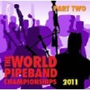 Various Pipe Bands - World Pipe Band Championships 2011 - Vol 2