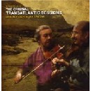 Transatlantic Sessions - The Original Transatlantic Sessions: Volume One