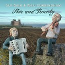 Aly Bain & Phil Cunningham - Five and Twenty