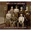 Rough Diamonds