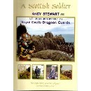 Andy Stewart and The Royal Scots Dragoon Guards - A Scottish Soldier
