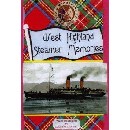 Colin M. Liddell - West Highland Steamer Memories