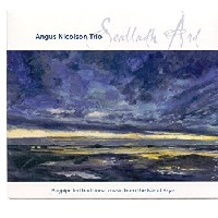 Angus Nicolson Trio - Sealladh Ard